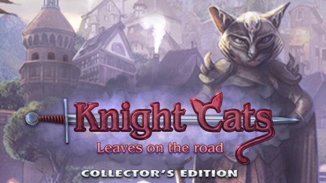 Knight Cats Leaves on the Road Collectors Edition Free Download