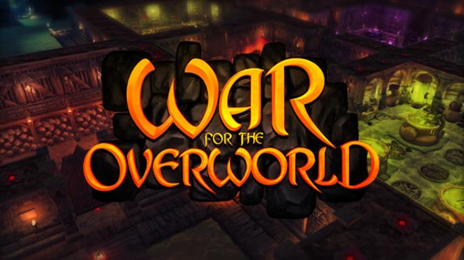 War For The Overworld Enhanced Edition Free Download