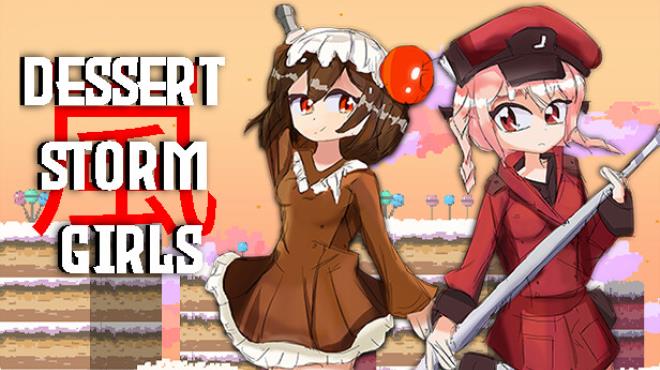 Dessert Storm Girls Free Download