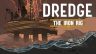 Featured DREDGE The Iron Rig Free Download