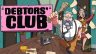 Featured Debtors Club Free Download