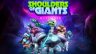 Featured Shoulders of Giants Ultimate Free Download