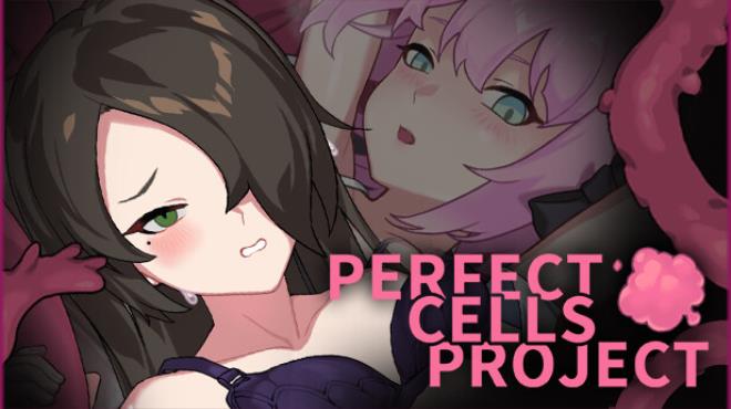 PERFECT CELLS PROJECT Free Download