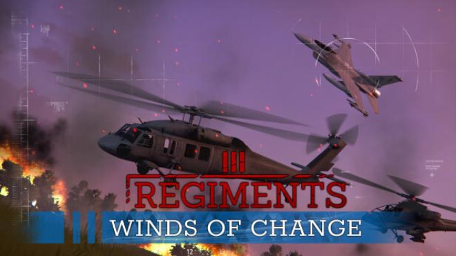 Regiments Winds of Change Free Download