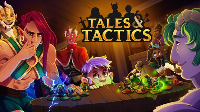 Tales and Tactics Free Download