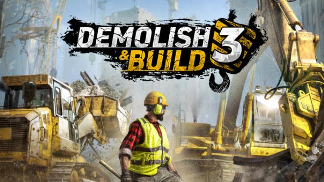 Demolish And Build 3 Free Download