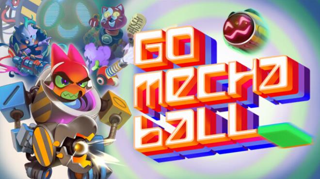 Go Mecha Ball Arcade Mode Free Download