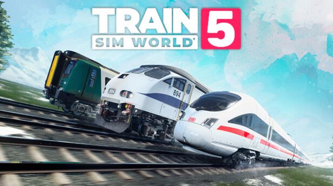 Train Sim World 5 Free Download