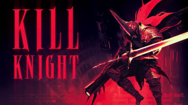 KILL KNIGHT Free Download