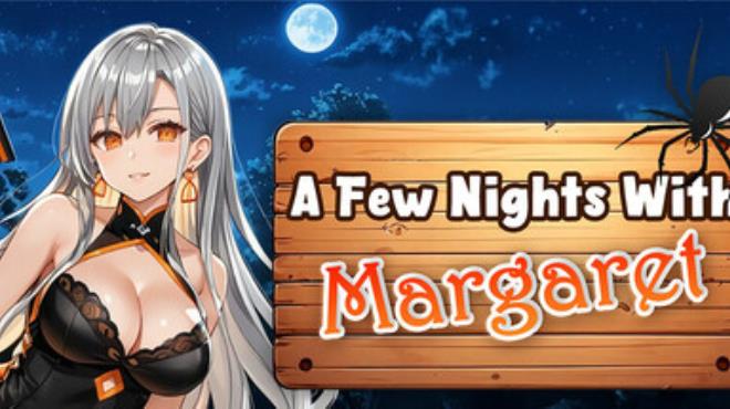 A Few Nights With : Margaret Free Download