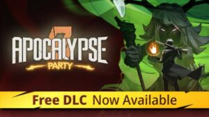 Featured Apocalypse Party Free Download