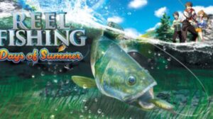 Featured Reel Fishing Days of Summer Free Download