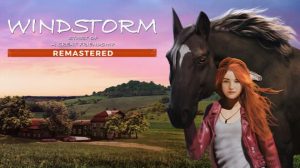 Featured Windstorm Start of a Great Friendship Remastered Free Download