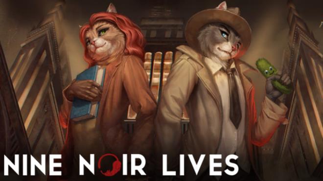 Nine Noir Lives v1 0 3 1 Free Download