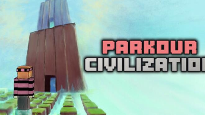 PARKOUR CIVILIZATION Free Download