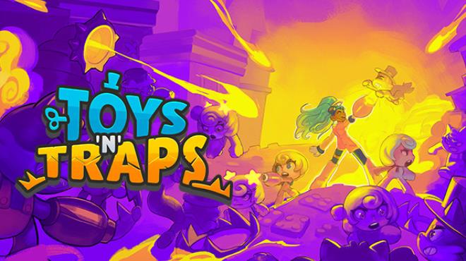 Toys n Traps Free Download