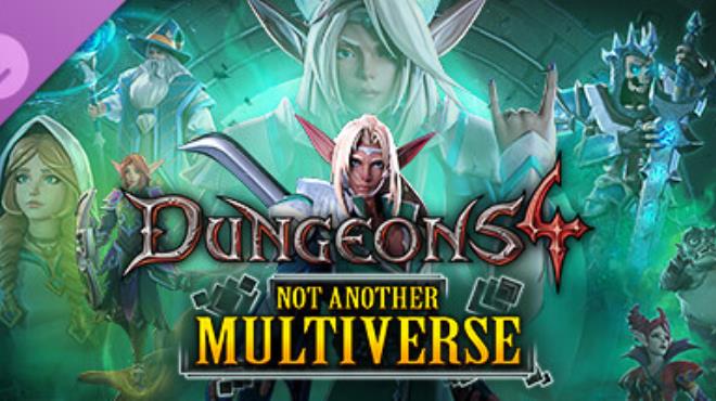 Dungeons 4 Not Another Multiverse Free Download