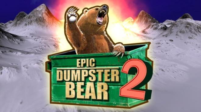 Epic Dumpster Bear 2: He Who Bears Wins Free Download