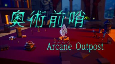 Featured ArcaneOutpost Free Download