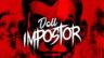 Featured Doll Impostor Free Download