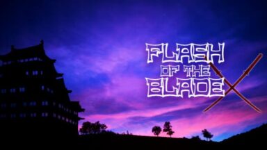 Featured FLASH OF THE BLADE X Free Download