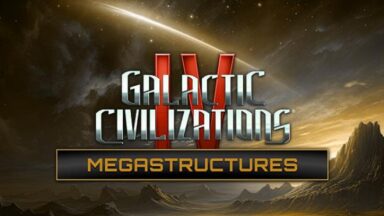 Featured Galactic Civilizations IV Megastructures Free Download