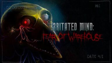 Featured Irritated Mind Fear of Warehouse Free Download