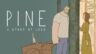 Featured Pine A Story of Loss Free Download