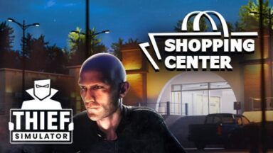 Featured Thief Simulator Shopping Center DLC Free Download