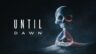 Featured Until Dawn Free Download