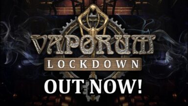 Featured Vaporum Lockdown Free Download