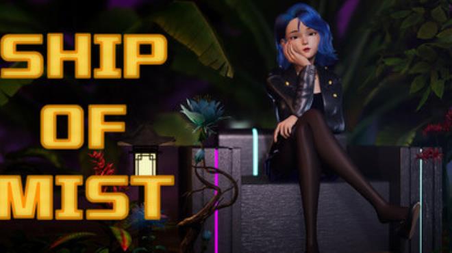 Ship Of Mist Free Download