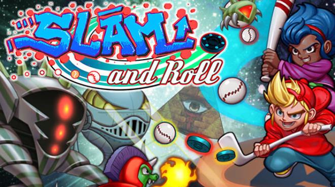 Slam and Roll Free Download