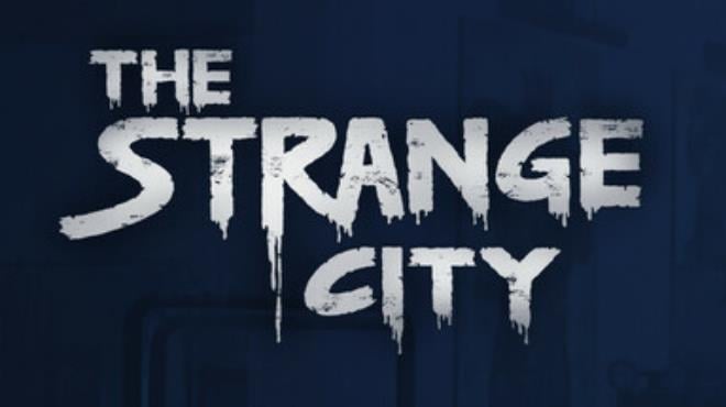 The Strange City Free Download