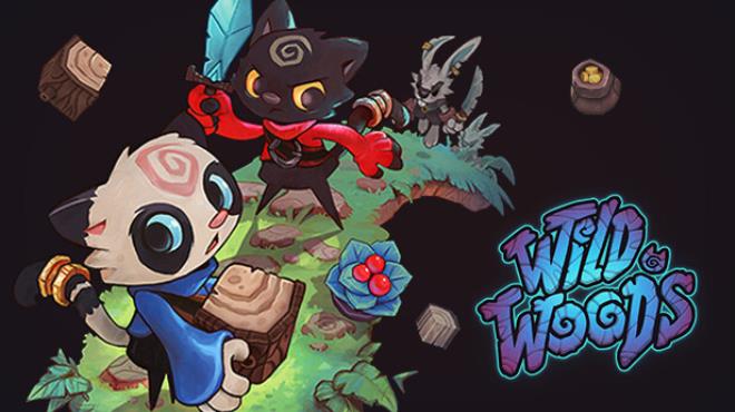 Wild Woods Free Download