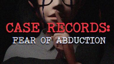 Featured CASE RECORDS Fear of Abduction Free Download