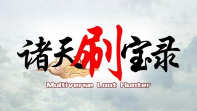 Featured Multiverse Loot Hunter Free Download