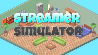 Featured Streamer Simulator Free Download