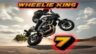 Featured Wheelie King 7 Motorbike simulator 3D Free Download