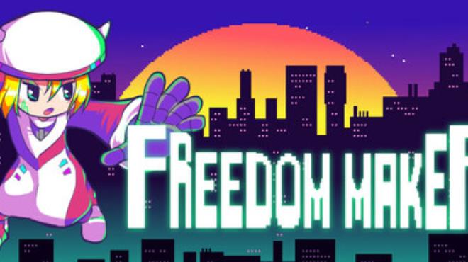 Freedom Maker Free Download