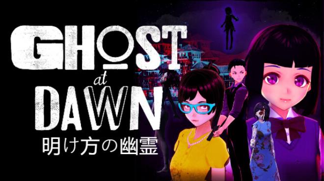 GHOST at DAWN Free Download