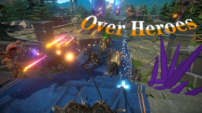 Over Heroes Free Download