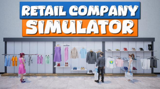 Retail Company Simulator v1 0 61 Free Download