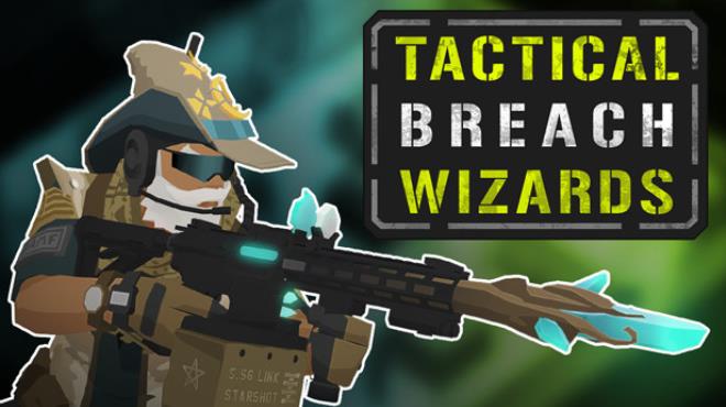 Tactical Breach Wizards v20250122 Free Download