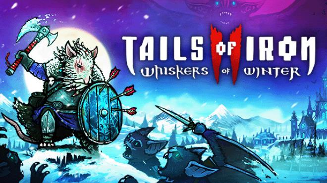 Tails of Iron 2 Whiskers of Winter Free Download