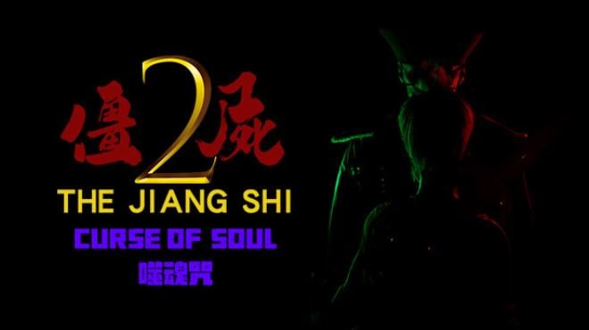 The Jiang Shi 2 Curse of Soul Free Download