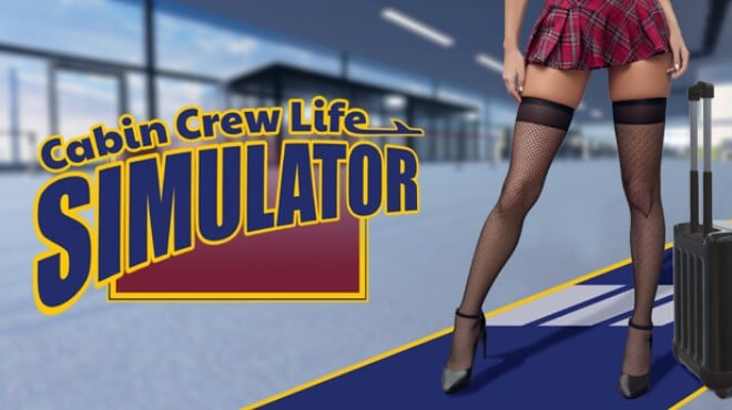 Cabin Crew Life Simulator Free Download