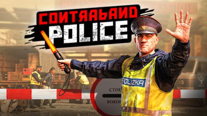 Contraband Police v20250130 Free Download