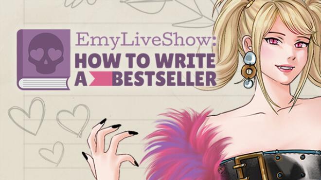 EmyLiveShow How To Write A Bestseller Free Download