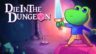 Featured Die in the Dungeon Free Download